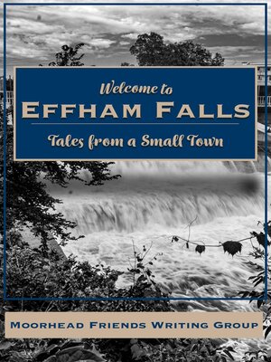 cover image of Welcome to Effham Falls